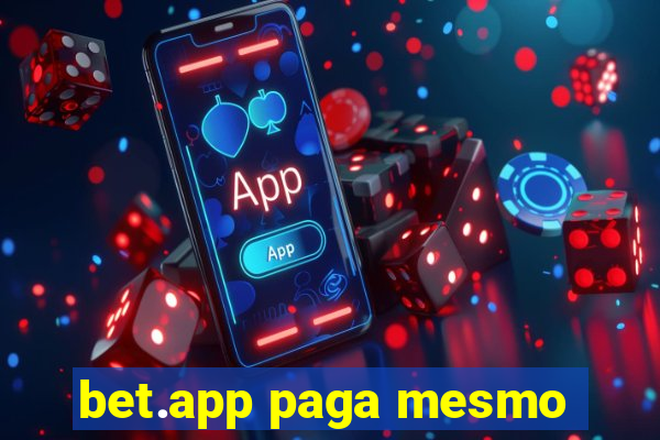 bet.app paga mesmo